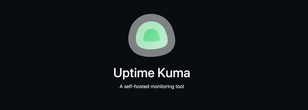 非常漂亮的一款在線時間監控工具- Uptime Kuma